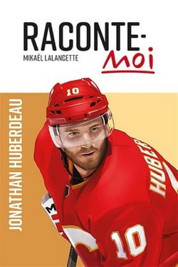 Raconte-moi Jonathan Huberdeau