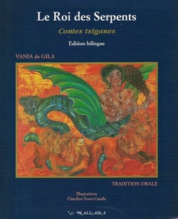 Le roi des serpents et autres contes tsiganes