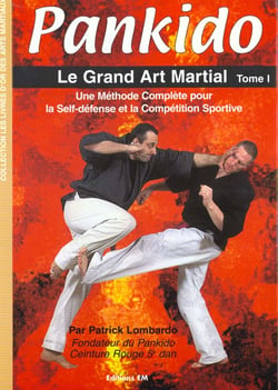 Pankido - t01 - pankido - le grand art martial - tome i