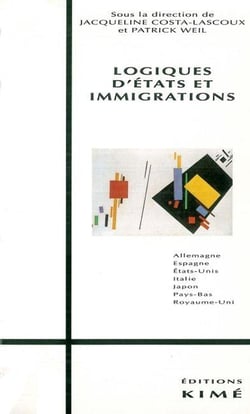 Logiques d'états et immigrations