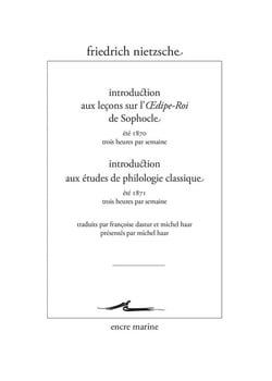 Introduction aux leçons sur l'Oedipe-Roi de Sophocle - introduction aux études de philologie classique