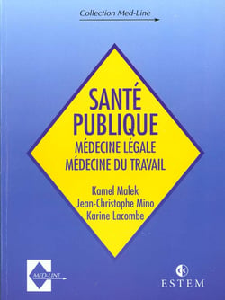 Sante publique, medecine legale et medecine du travail