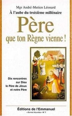 Pere, que ton regne vienne!