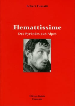 Flemattissime - des pyrénées aux alpes