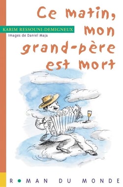 Ce matin, mon grand-pere est mort