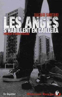 Les anges s'habillent en caillera