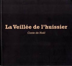La veillée de l'huissier - conte de noël