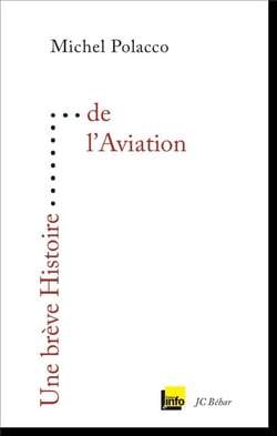UNE BREVE HISTOIRE : de l'aviation