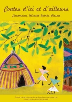 Contes d'ici et d'ailleurs - Casamance, Hérault, Guinée-Bissau