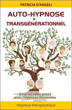 Auto-hypnose & transgénérationnel