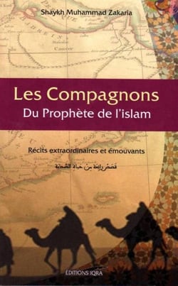 Les compagnons du prophètes de l'Islam ﷺ