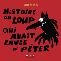 Histoire du loup qui avait envie de péter