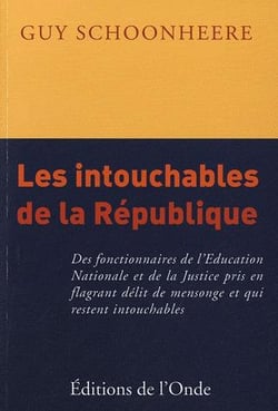 Les intouchables de la republique