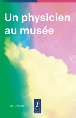 Un physicien au musée
