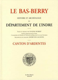 Le bas berry, canton d'ardentes