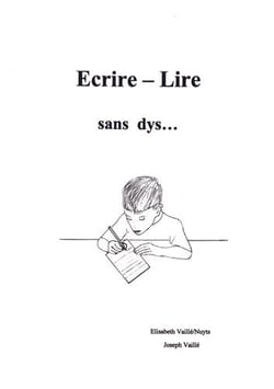Écrire-lire - sans dys...