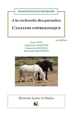 En savoir plus sur nos équidés : à la recherche des parasites : l'analyse coprologique