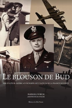 Le blouson de bud : un aviateur américain échappe aux nazis dans la france occupée