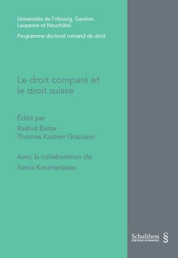LE DROIT COMPARE ET LE DROIT SUISSE