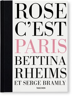 Bettina Rheims & Serge Bramly - rose c'est Paris