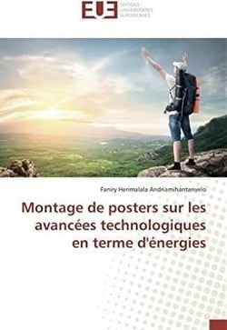 Montage de posters sur les avancees technologiques en terme d'energies