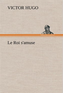 Le roi s'amuse