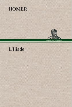 L'iliade - l iliade