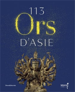 113 ors d'asie - chefs-d'oeuvre du mnaag