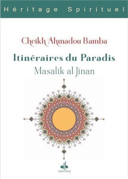 Itinéraires du paradis - Massalik al-Jinân