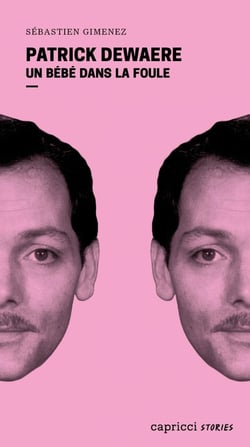 Patrick Dewaere : Un bébé dans la foule