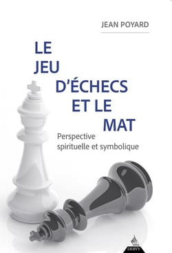 Le jeu d'échecs et le mat : Perspective spirituelle et symbolique