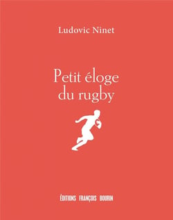 Petit éloge du rugby