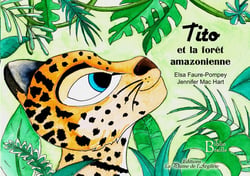Tito et la forêt amazonienne