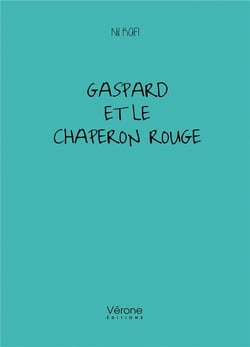 Gaspard et le Chaperon rouge