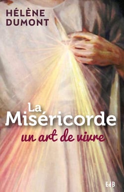 La miséricorde - un art de vivre