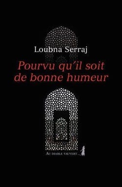 Pourvu qu'il soit de bonne humeur