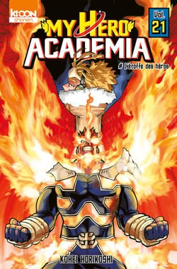 My Hero Academia Tome 21 : l'étoffe des héros