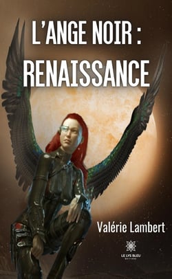 L'ange noir : renaissance