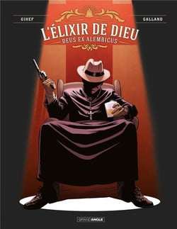 L' Elixir de Dieu - vol. 02/2