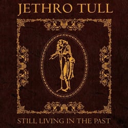 Still Living In The Past - édition limitée