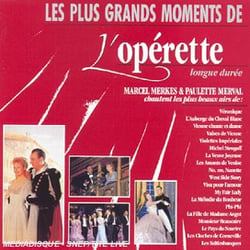 Les Plus Grands Moments De L'opérette