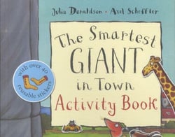 THE SMARTEST GIANT IN TOWN: ACTIVITY BOOK