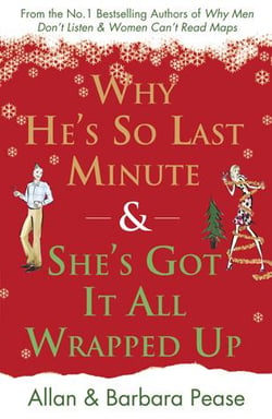 Why he's so last minute and she's got it all wrapped up