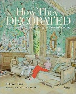 How they decorated - inspiration from great women of the twentieth century