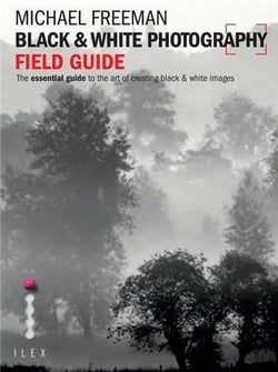Black & white photography field guide