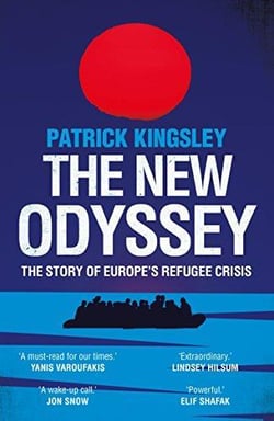 The new odyssey - the story of Europe's refugee crisis