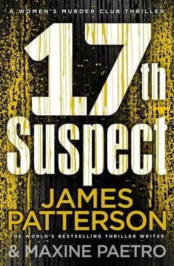 17TH SUSPECT - WOMEN'S MURDER CLUB