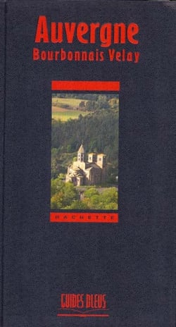 Guides bleus - auvergne