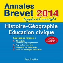 Annales brevet - histoire-géographie-éducation civique - sujets et corrigés