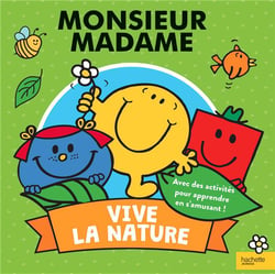 Monsieur Madame - Vive la nature
